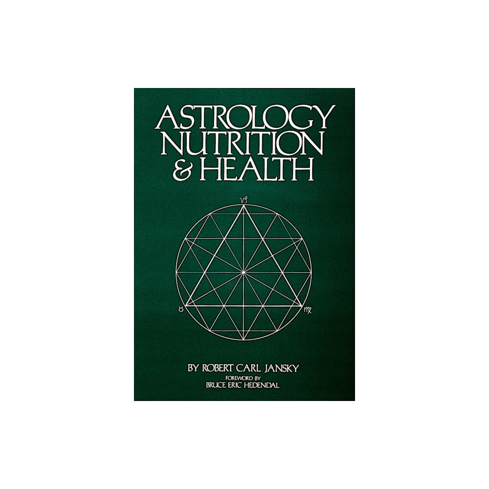 Whitford Press,U.S. Astrology Nutrition and Health (häftad, eng)