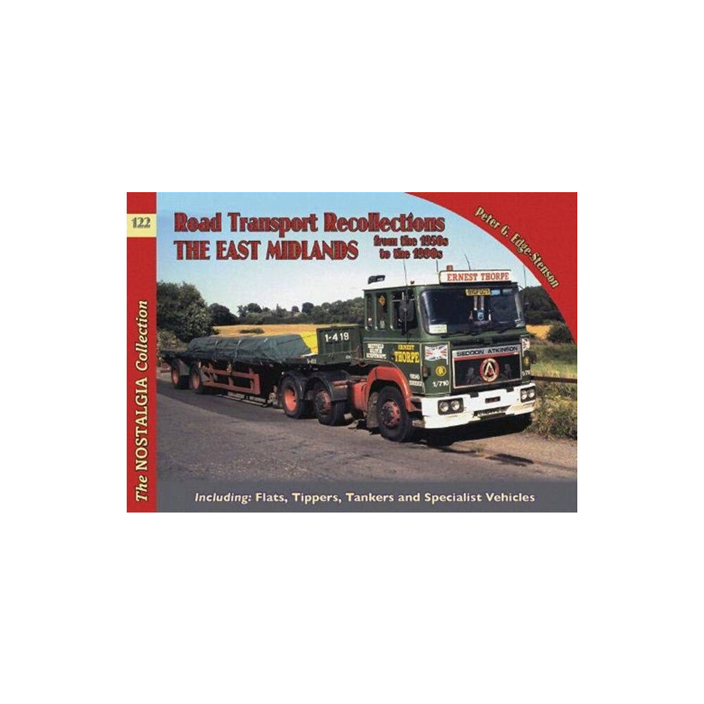 Mortons Media Group No 122 Road Transport Recollections: East Midlands from the 1950s to the 1990s (häftad, eng)