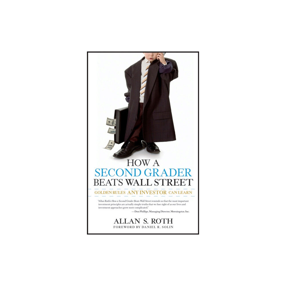John Wiley & Sons Inc How a Second Grader Beats Wall Street (häftad, eng)