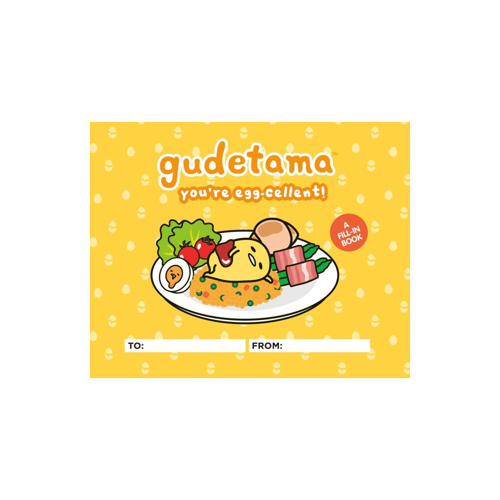 Running Press,U.S. Gudetama: You're Egg-cellent! (inbunden, eng)