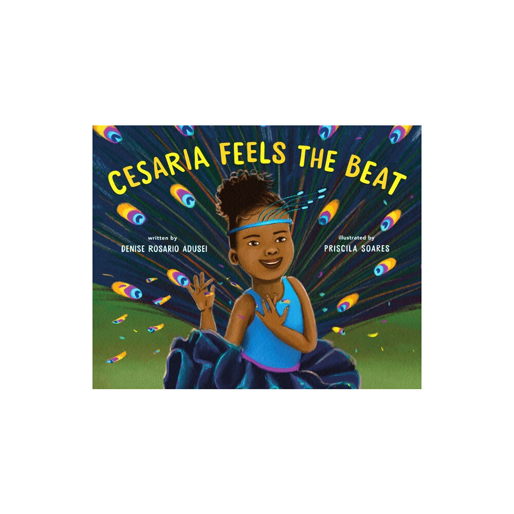 Roaring Brook Press Cesaria Feels the Beat (inbunden, eng)