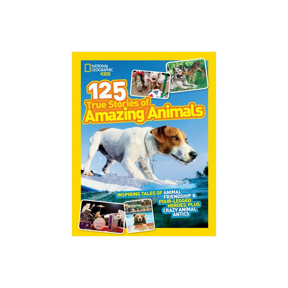 National Geographic Kids 125 True Stories of Amazing Animals (häftad, eng)