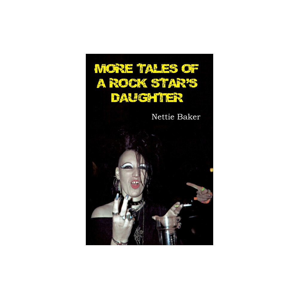 Wymer Publishing More Tales of a Rock Star's Daughter (häftad, eng)