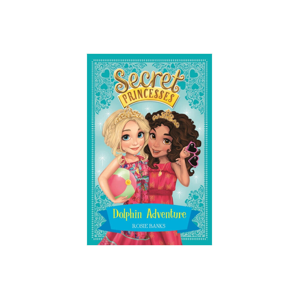 Hachette Children's Group Secret Princesses: Dolphin Adventure (häftad, eng)