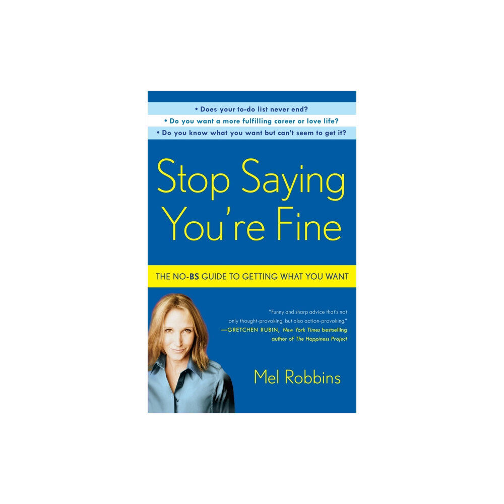 Random House USA Inc Stop Saying You're Fine (häftad, eng)