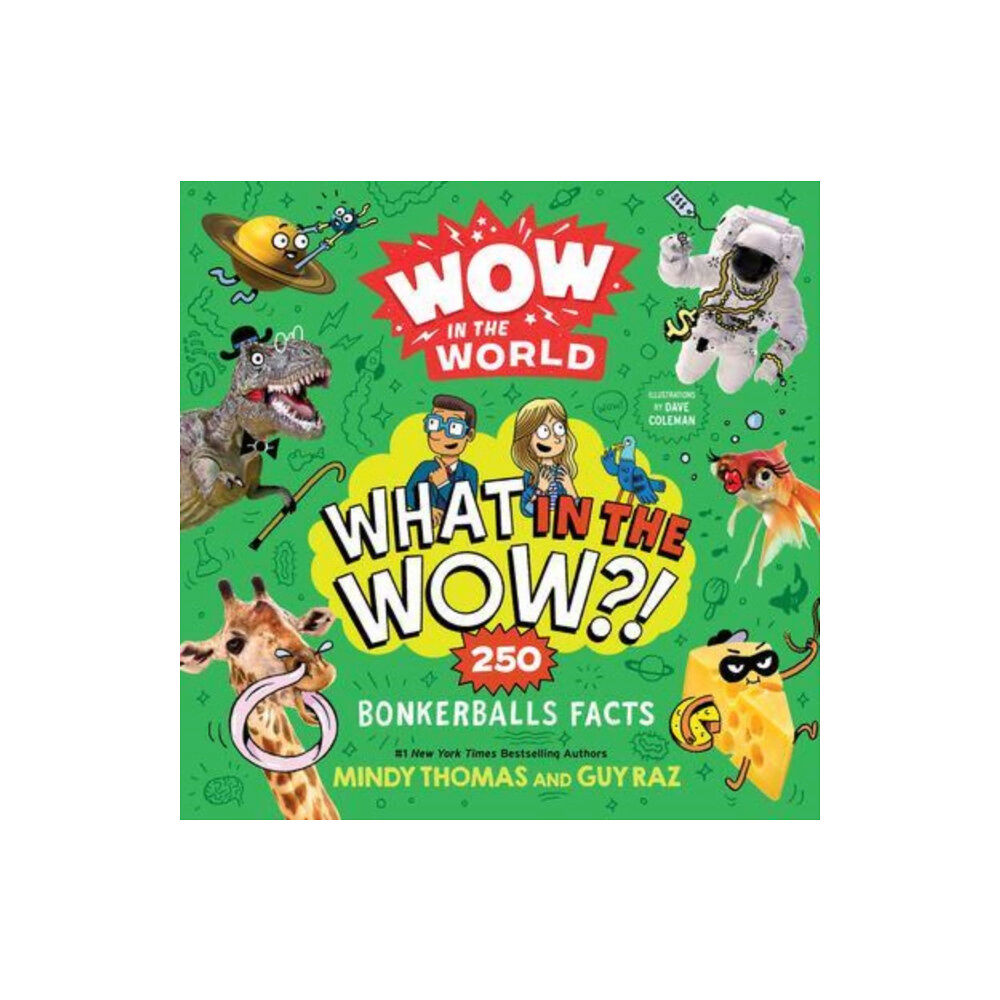 Harpercollins publishers inc Wow in the World: What in the Wow?! (häftad, eng)