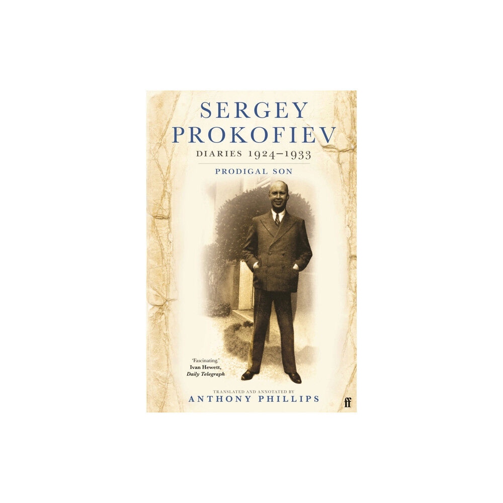 Faber & Faber Sergey Prokofiev Diaries 1924-1933 (häftad, eng)