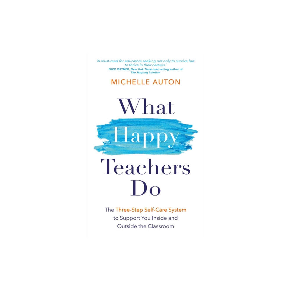 Hay House UK Ltd What Happy Teachers Do (häftad, eng)