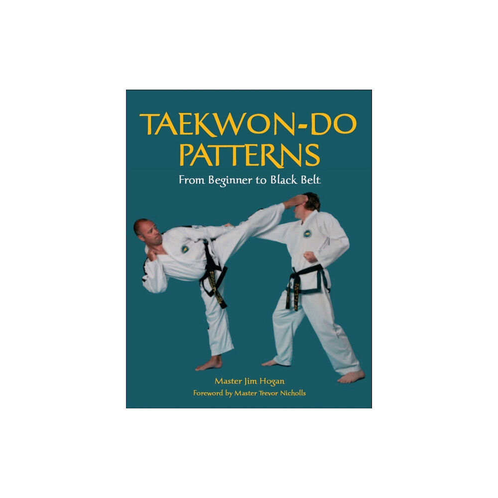 The Crowood Press Ltd Taekwon-Do Patterns (häftad, eng)