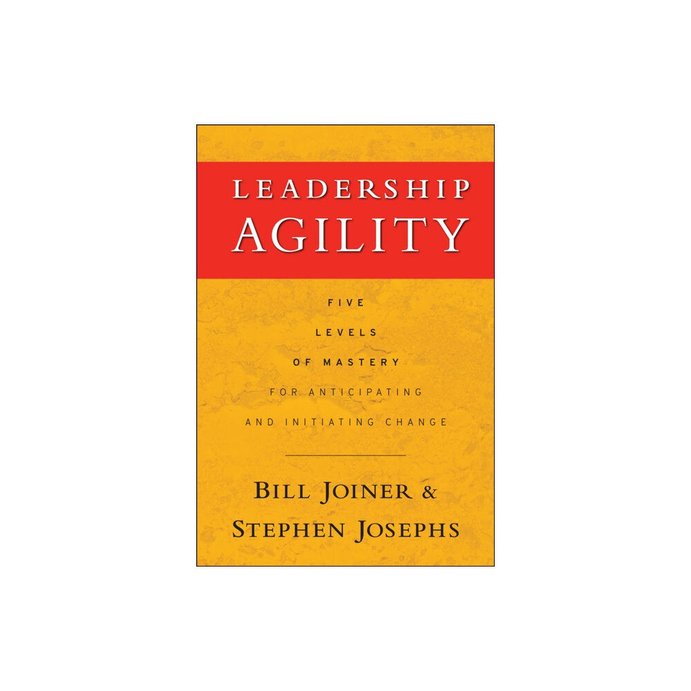 John Wiley & Sons Inc Leadership Agility (inbunden, eng)