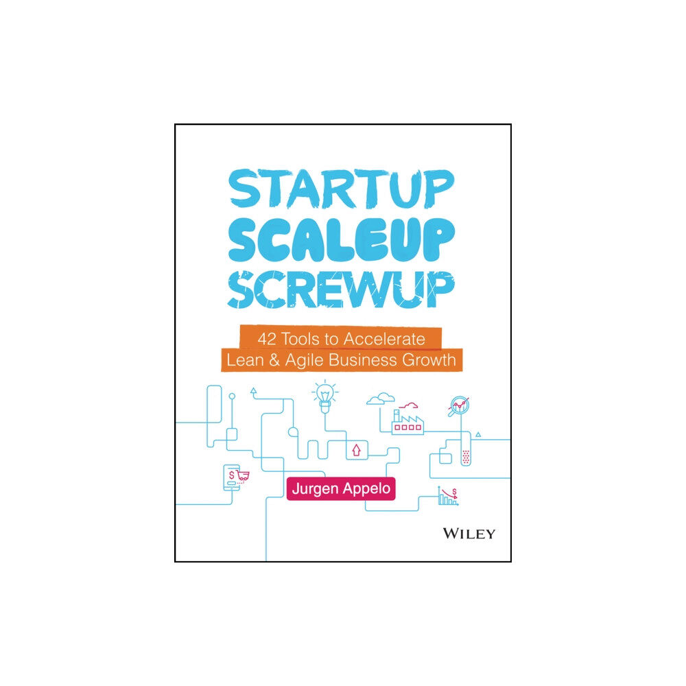 John Wiley & Sons Inc Startup, Scaleup, Screwup (inbunden, eng)