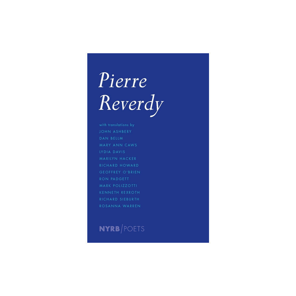 The New York Review of Books, Inc Pierre Reverdy (häftad, eng)