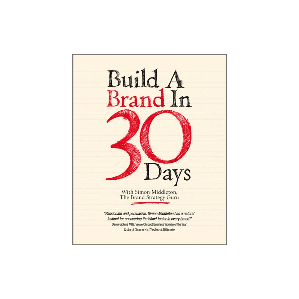 John Wiley And Sons Ltd Build a Brand in 30 Days (häftad, eng)