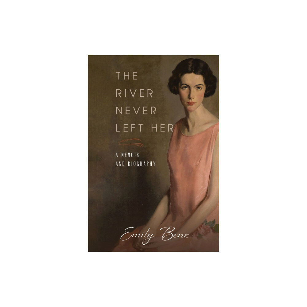 Austin Macauley Publishers The River Never Left Her (inbunden, eng)