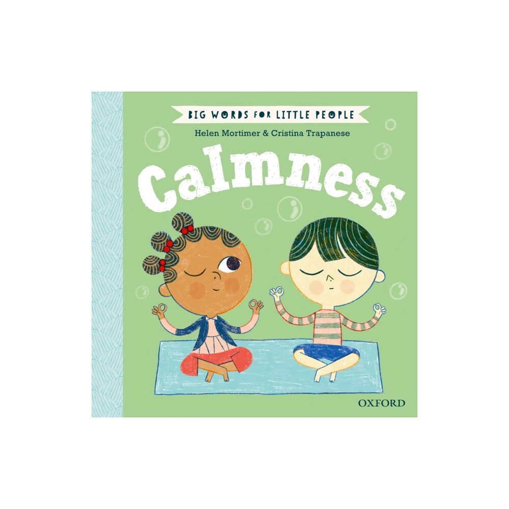 Oxford University Press Big Words for Little People Calmness (inbunden, eng)
