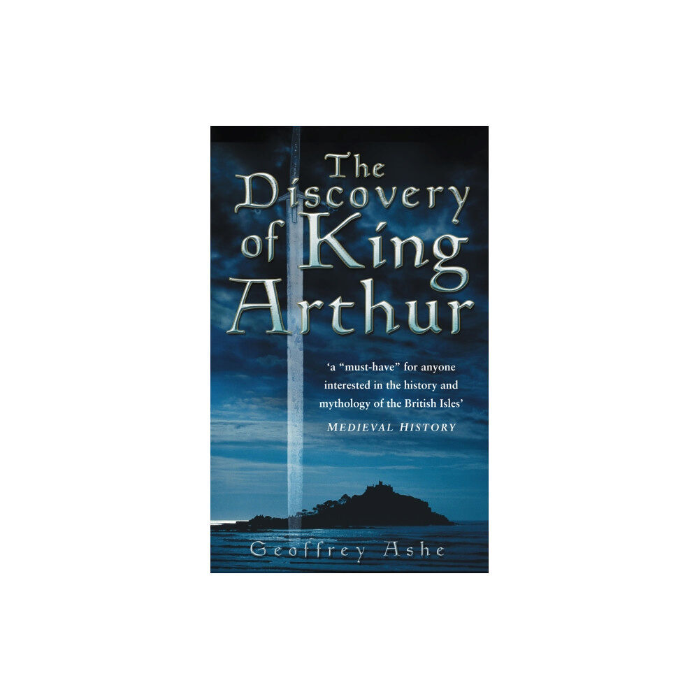 The History Press Ltd The Discovery of King Arthur (häftad, eng)