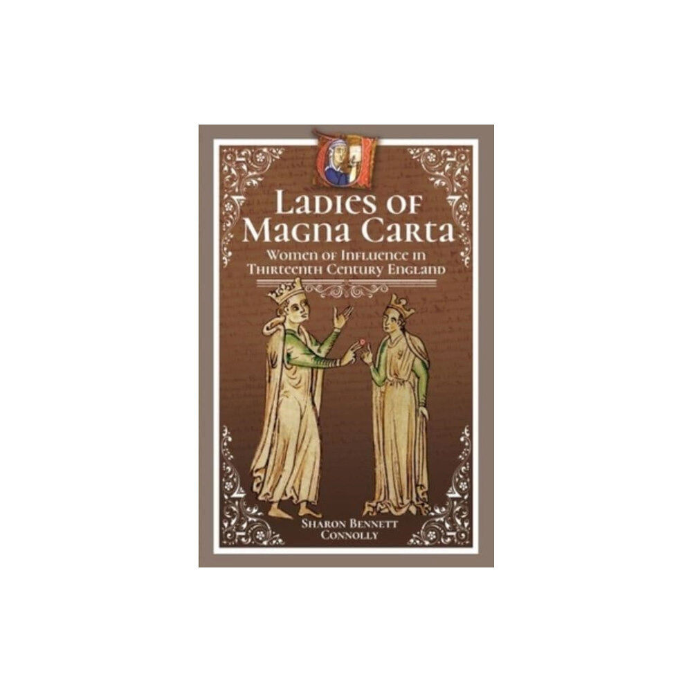 Pen & Sword Books Ltd Ladies of Magna Carta (häftad, eng)