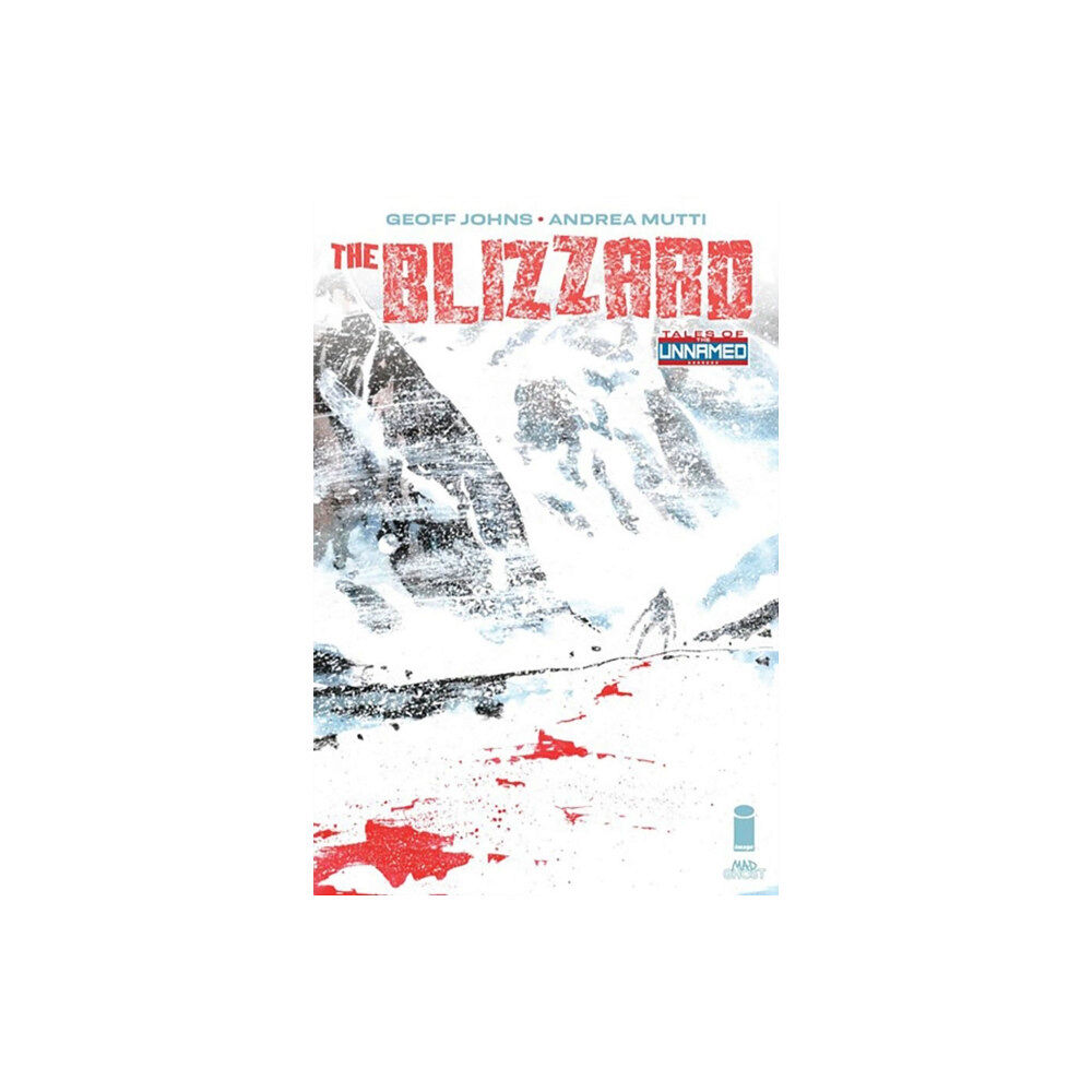 Image Comics Tales Of The Unnamed: The Blizzard (häftad, eng)