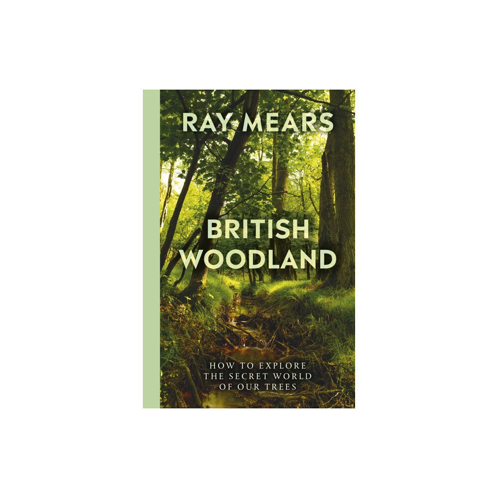 Ebury Publishing British Woodland (inbunden, eng)