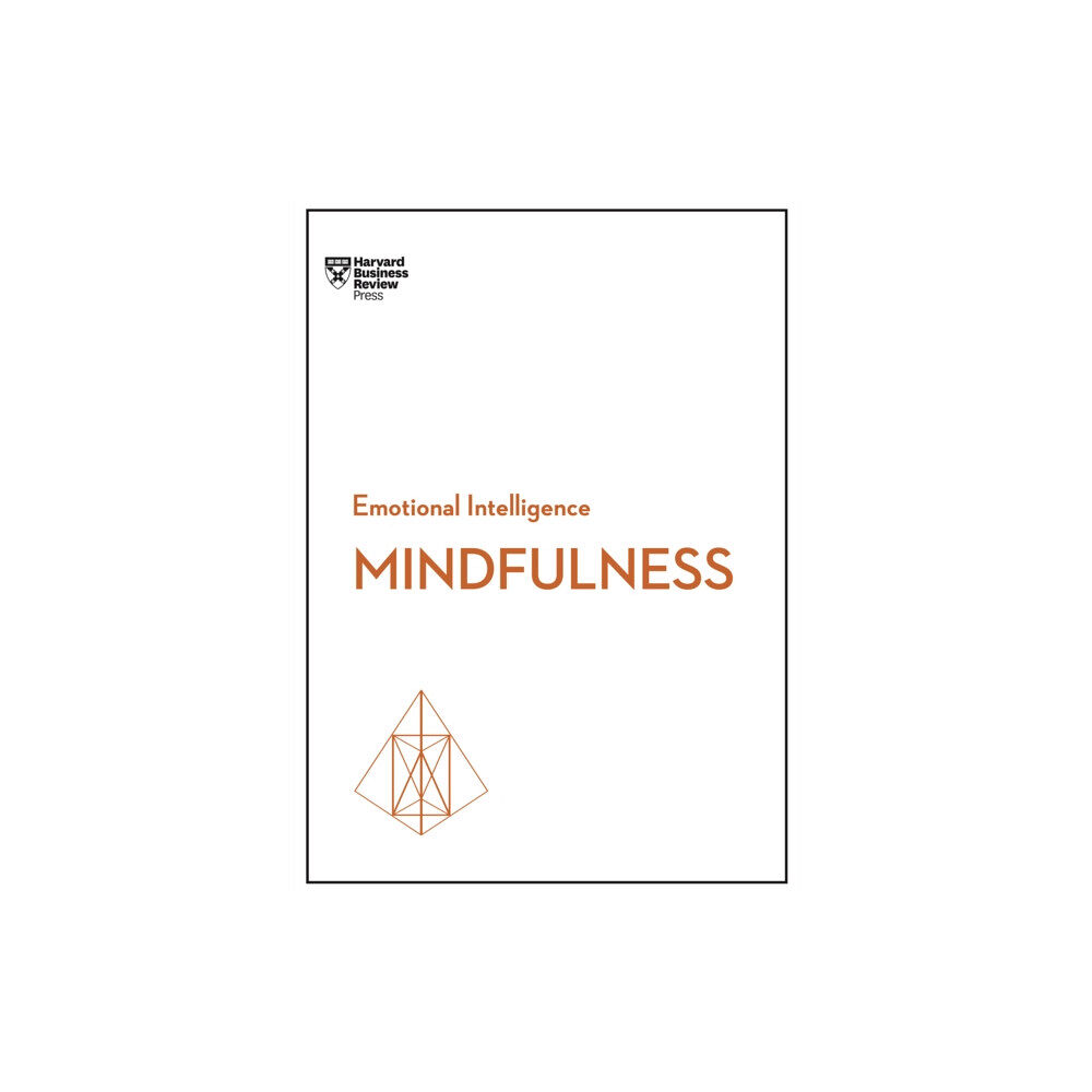 Harvard Business Review Press Mindfulness (HBR Emotional Intelligence Series) (häftad, eng)