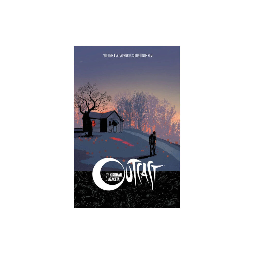 Image Comics Outcast by Kirkman & Azaceta Volume 1: A Darkness Surrounds Him (häftad, eng)
