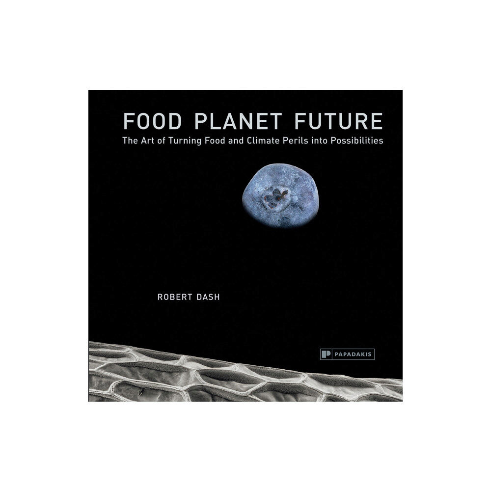 Papadakis Food Planet Future (inbunden, eng)