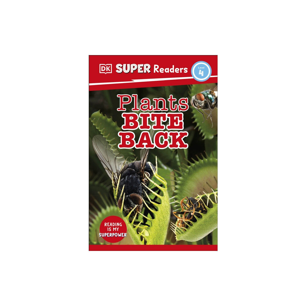 Dorling Kindersley Ltd DK Super Readers Level 4 Plants Bite Back (häftad, eng)