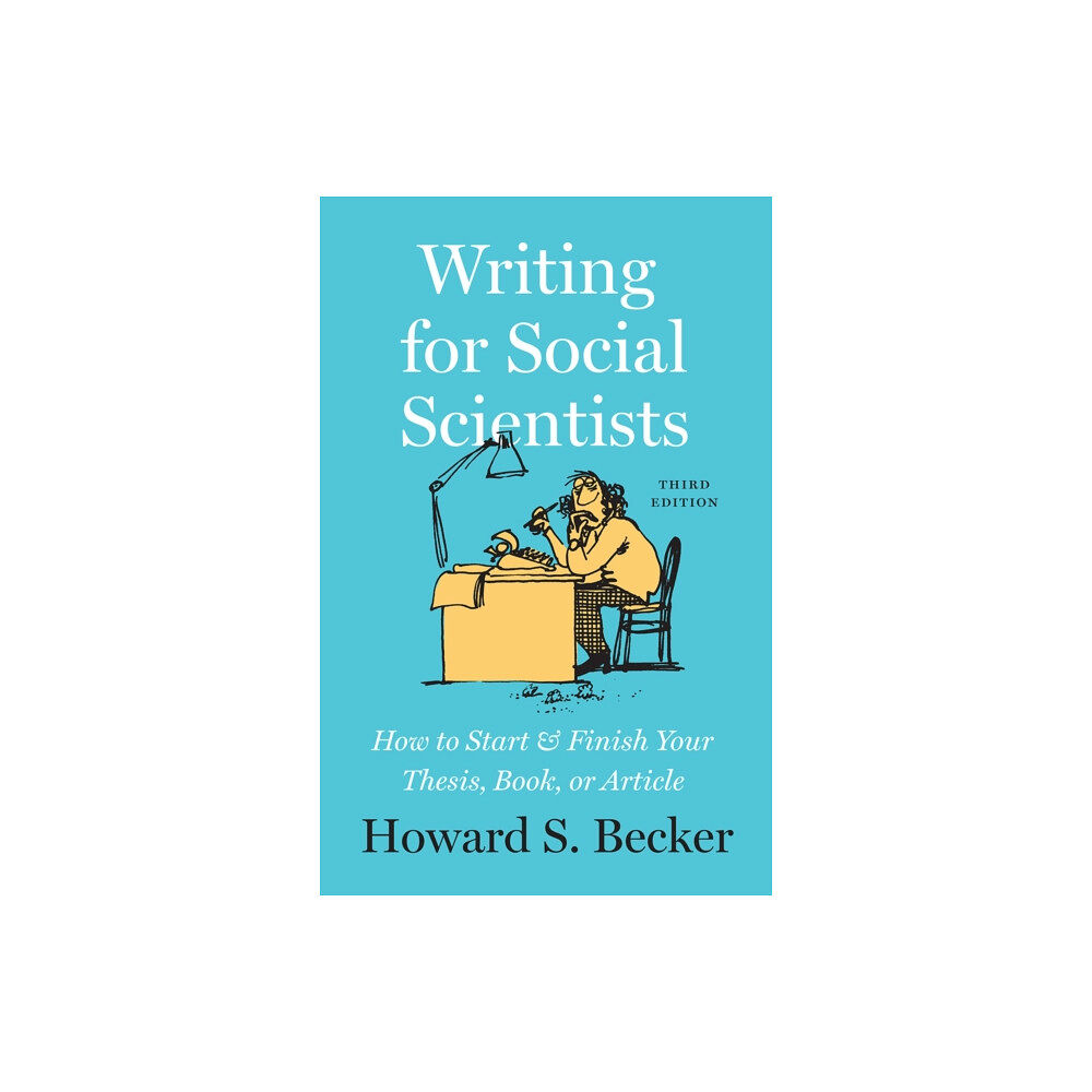 The university of chicago press Writing for Social Scientists, Third Edition (häftad, eng)