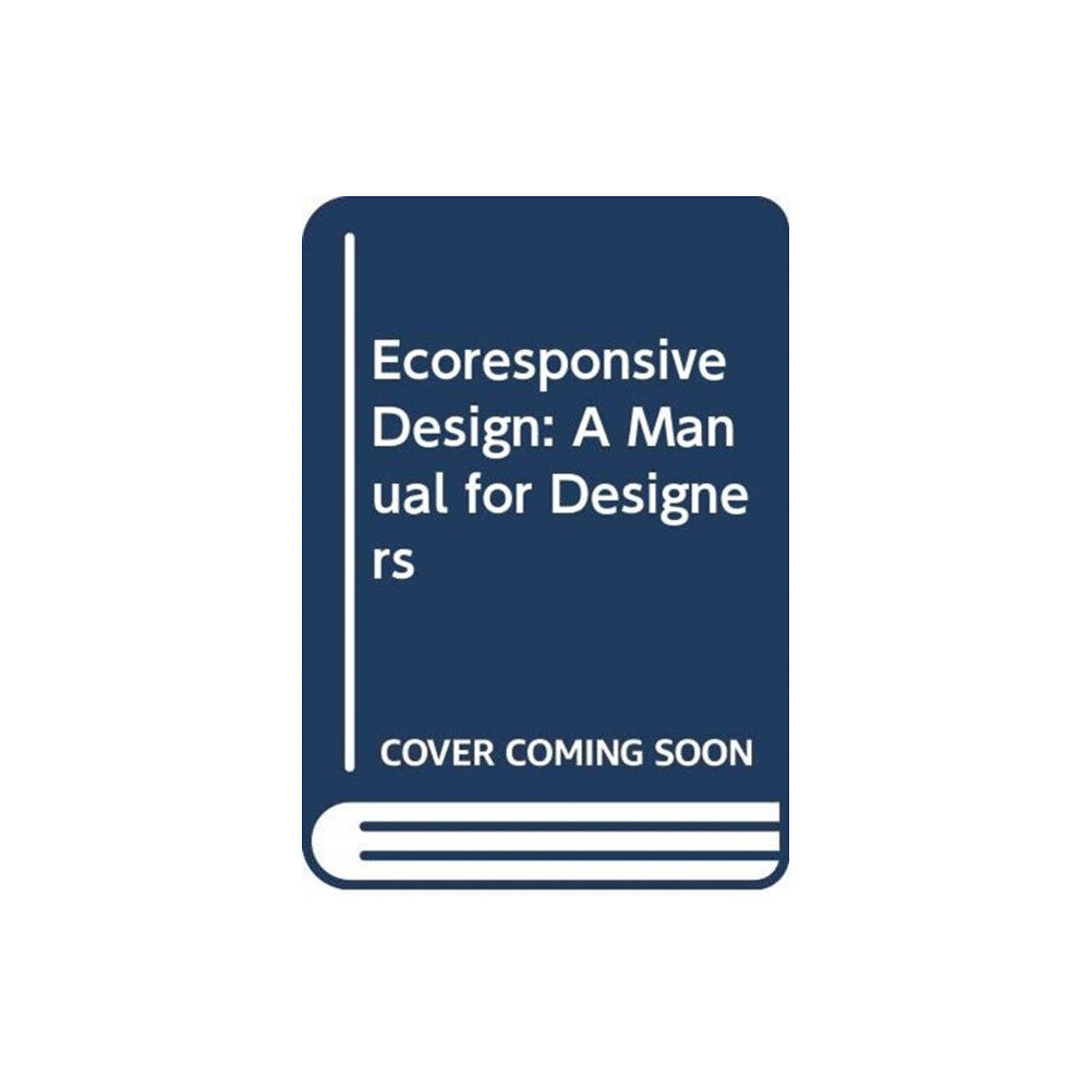 Taylor & francis ltd EcoResponsive Environments (häftad, eng)