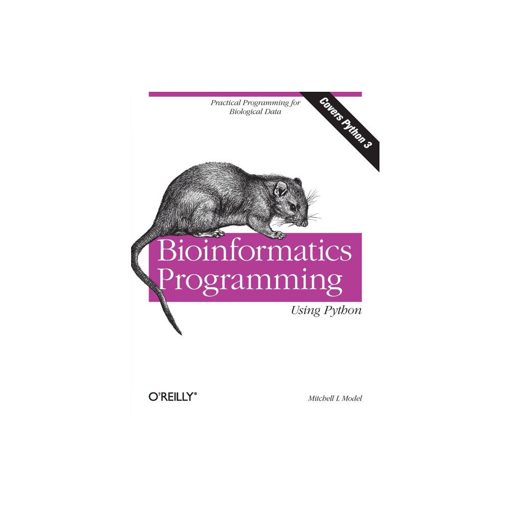 O'Reilly Media Bioinformatics Programming Using Python (häftad, eng)