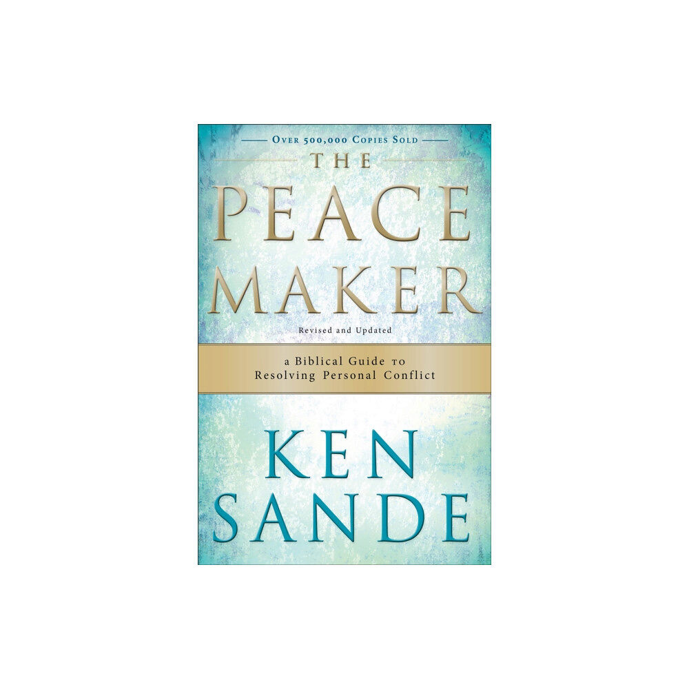 Baker publishing group The Peacemaker – A Biblical Guide to Resolving Personal Conflict (häftad, eng)