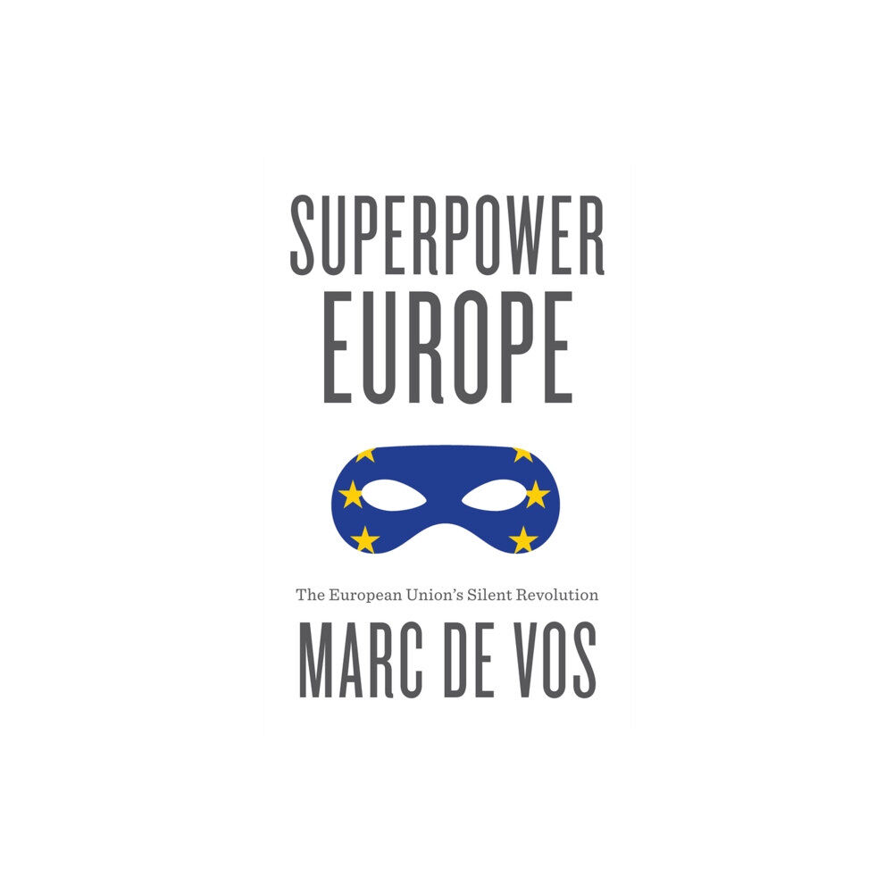 John Wiley And Sons Ltd Superpower Europe (häftad, eng)