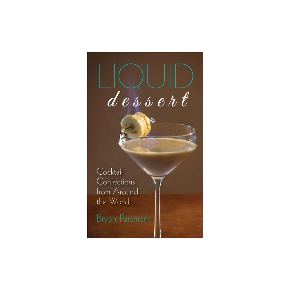 Red Lightning Books Liquid Dessert (inbunden, eng)