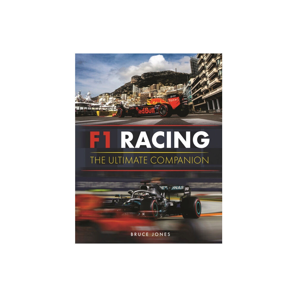 Michael O'Mara Books Ltd F1 Racing: The Ultimate Companion (inbunden, eng)