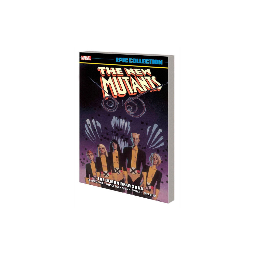 Marvel Comics New Mutants Epic Collection: The Demon Bear Saga (häftad, eng)