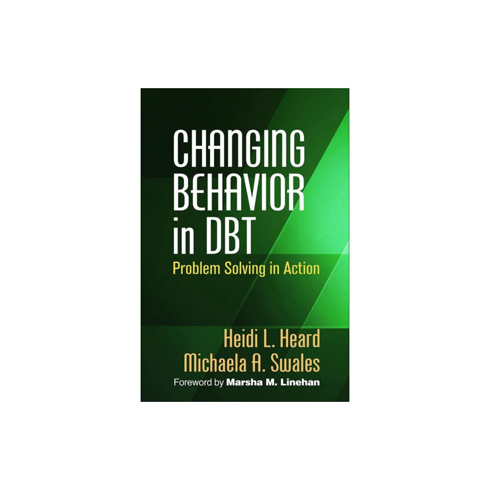 Guilford Publications Changing Behavior in DBT (inbunden, eng)