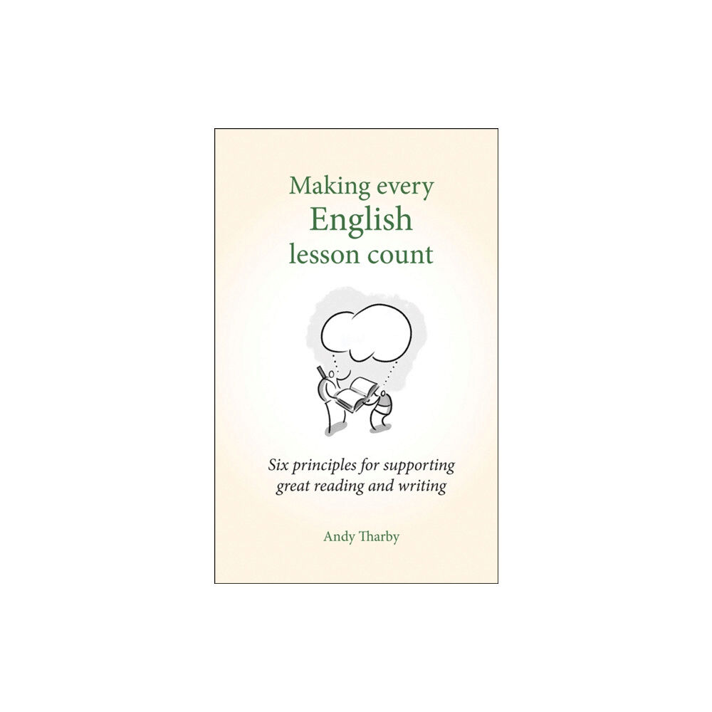 Crown House Publishing Making Every English Lesson Count (häftad, eng)