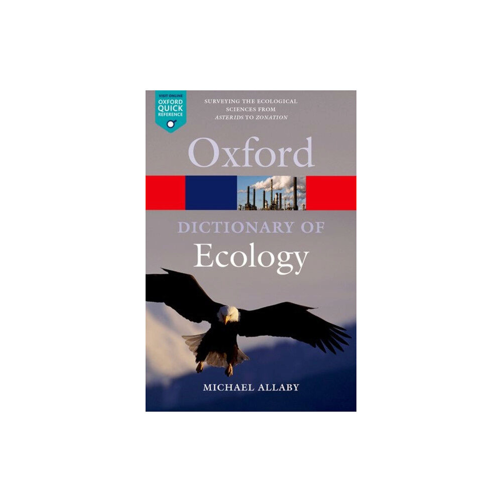 Oxford University Press A Dictionary of Ecology (häftad, eng)