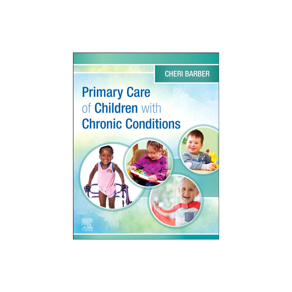 Elsevier Health Sciences Primary Care of Children with Chronic Conditions (häftad, eng)