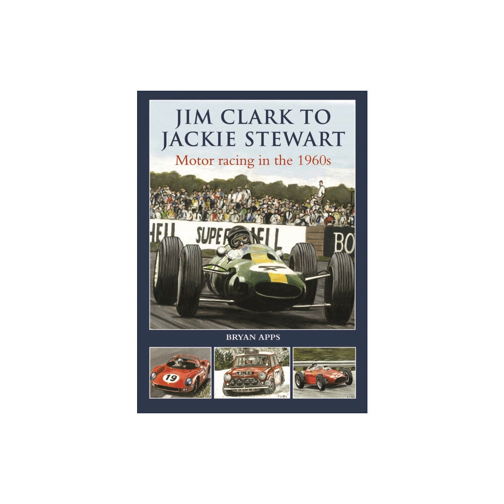 Halsgrove Jim Clark to Jackie Stewart (inbunden, eng)