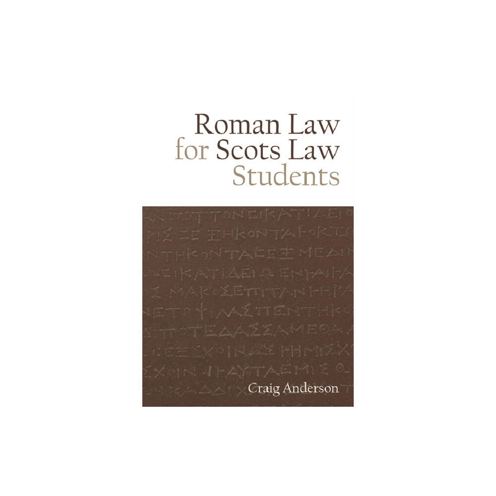 Edinburgh university press Roman Law for Scots Law Students (häftad, eng)