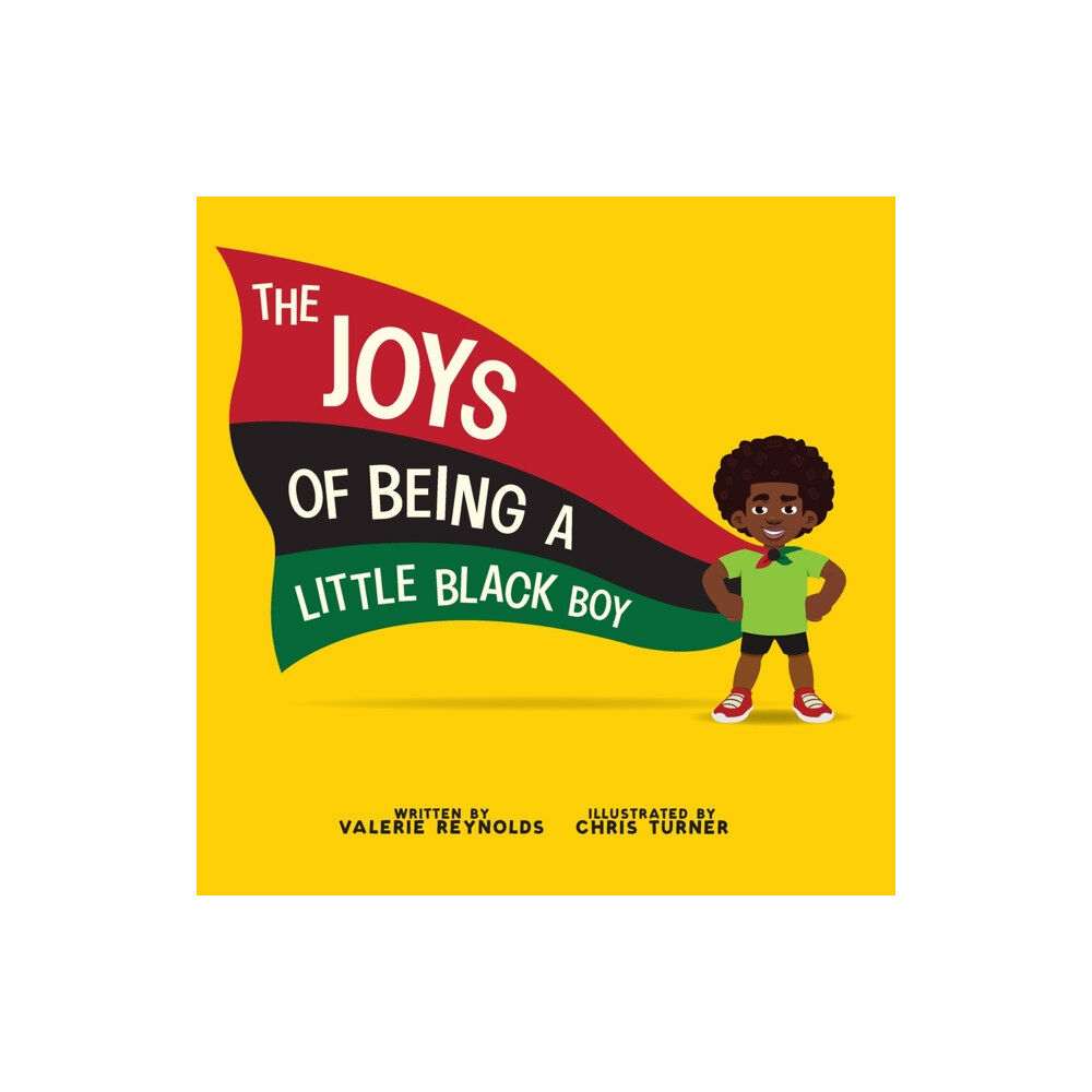 Chicago Review Press The Joys of Being a Little Black Boy (inbunden, eng)