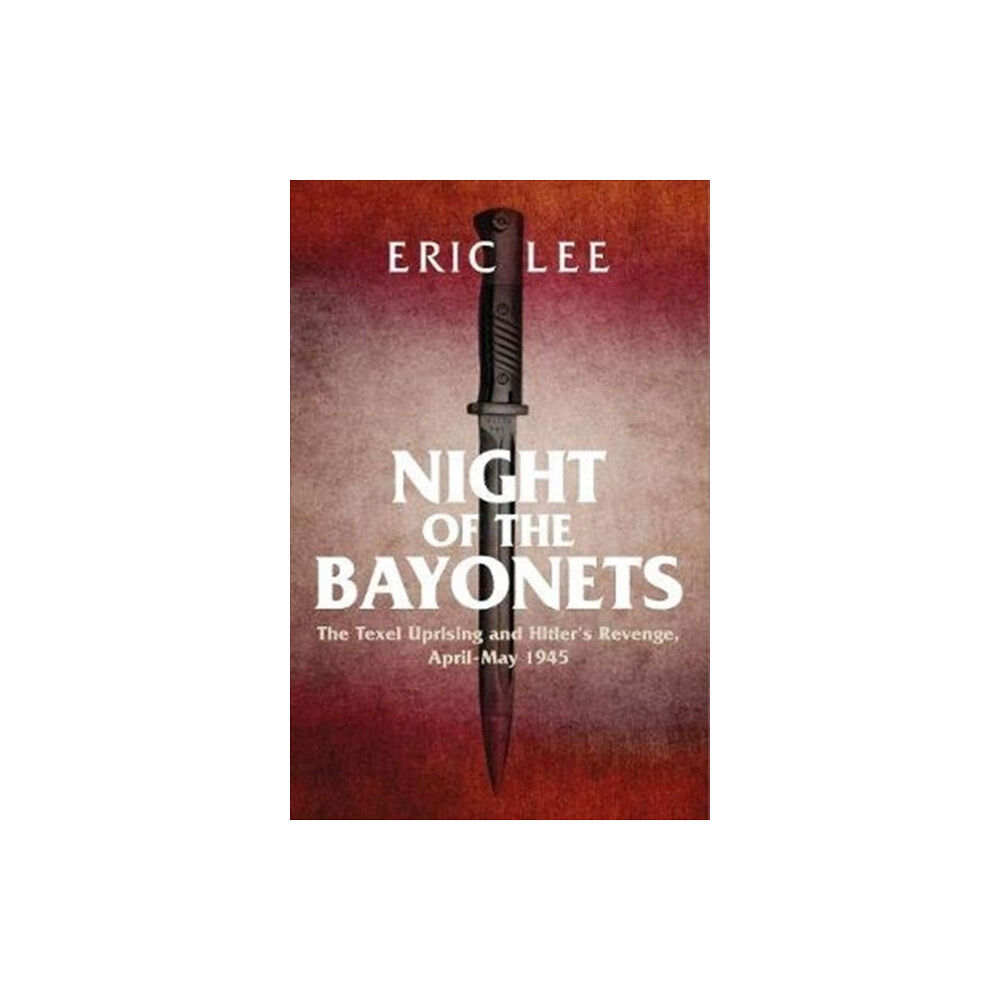 Greenhill Books Night of the Bayonets (inbunden, eng)