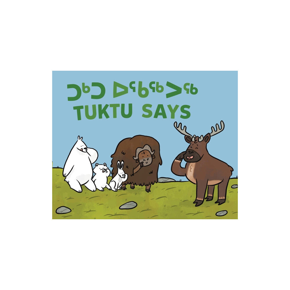 Inhabit Education Books Inc. Tuktu Says (bok, board book, eng)