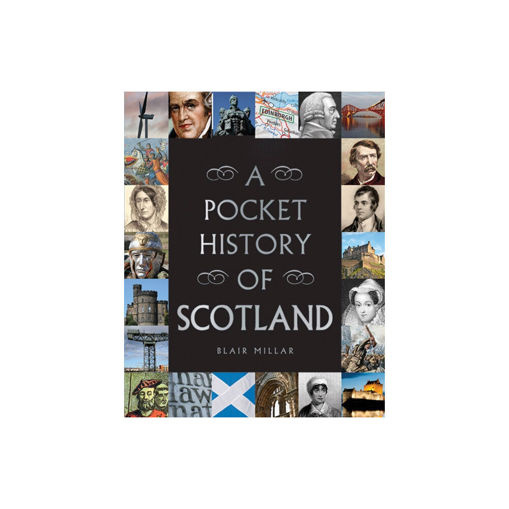 Gill A Pocket History of Scotland (inbunden, eng)