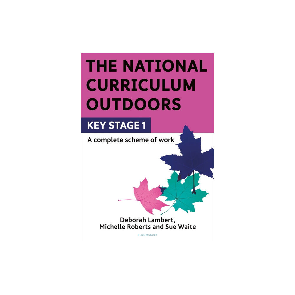 Bloomsbury Publishing PLC The National Curriculum Outdoors: KS1 (häftad, eng)