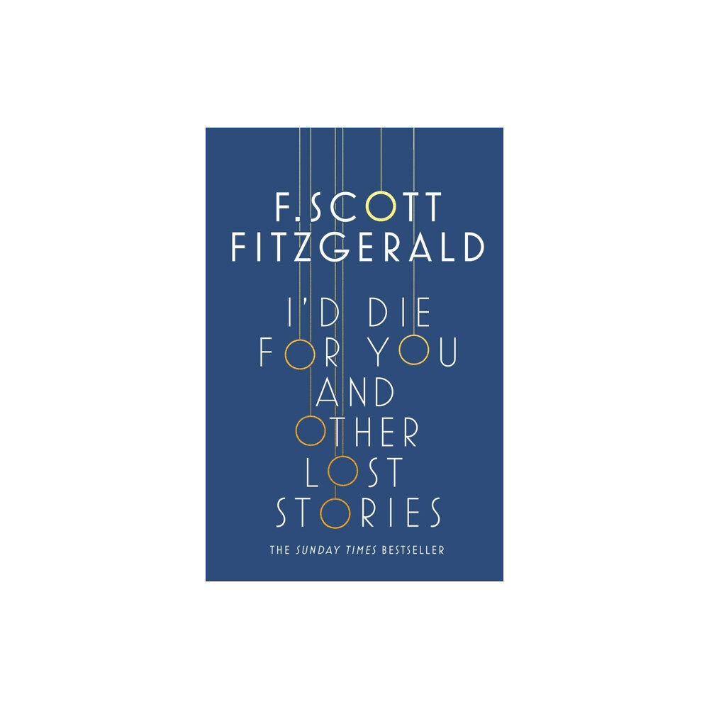 Simon & Schuster Ltd I'd Die for You: And Other Lost Stories (häftad, eng)