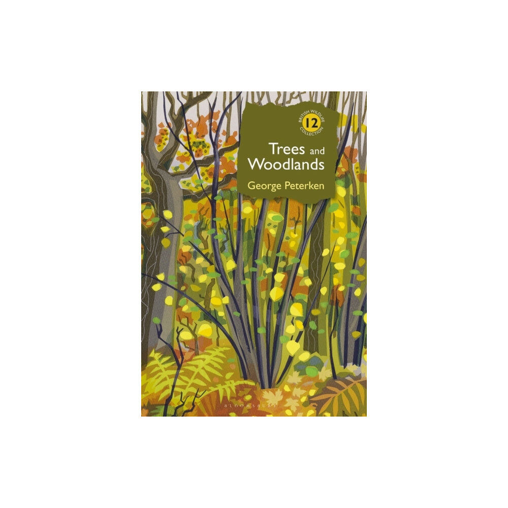 Bloomsbury Publishing PLC Trees and Woodlands (inbunden, eng)