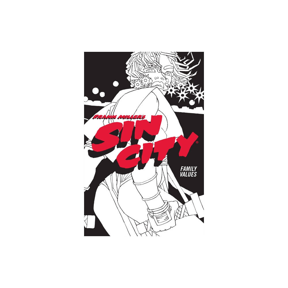 Dark Horse Comics,U.S. Frank Miller's Sin City Volume 5: Family Values (häftad, eng)