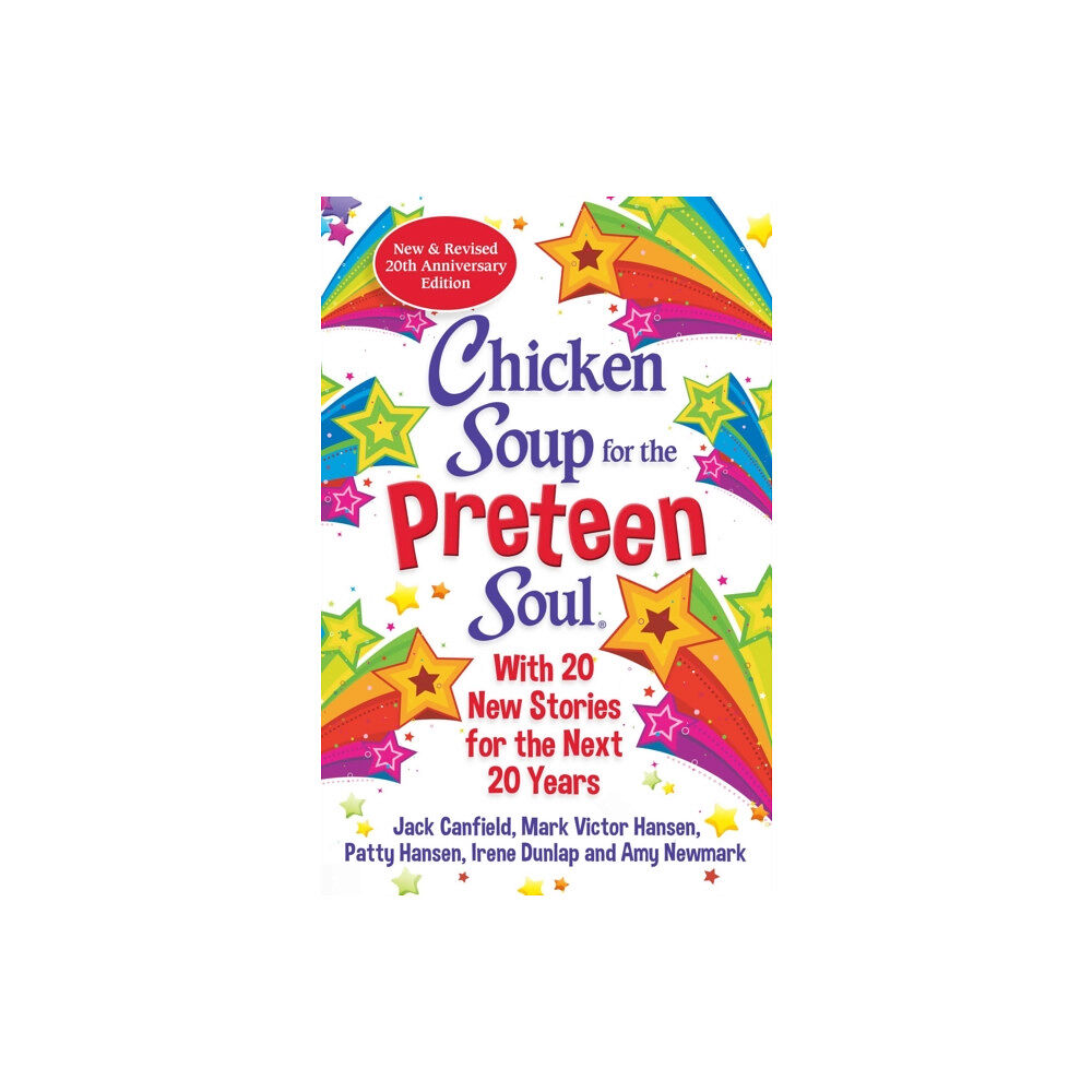 Chicken Soup for the Soul Publishing, LLC Chicken Soup for the Preteen Soul 21st Anniversary Edition (häftad, eng)